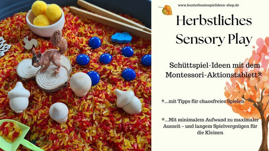 Schüttspiele im Herbst: Kreatives Sensory Play mit Kindern ab 3 Jahren