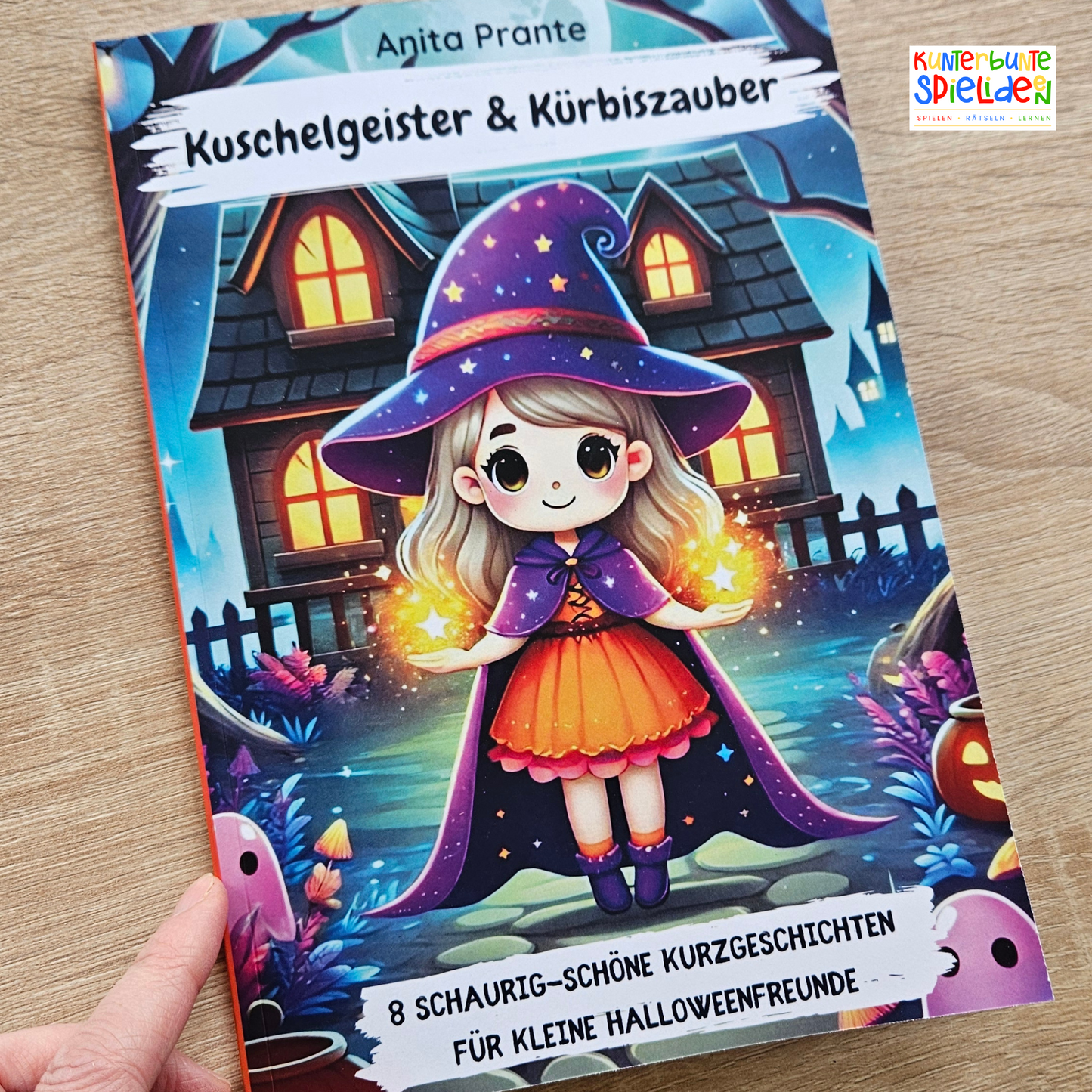 Halloweenbuch Kinder Herbstbuch ab 4 Jahre Kurzgeschichten Gute Nacht Geschichten Halloween Kuschelgeister und Kürbiszauber Anita Prante