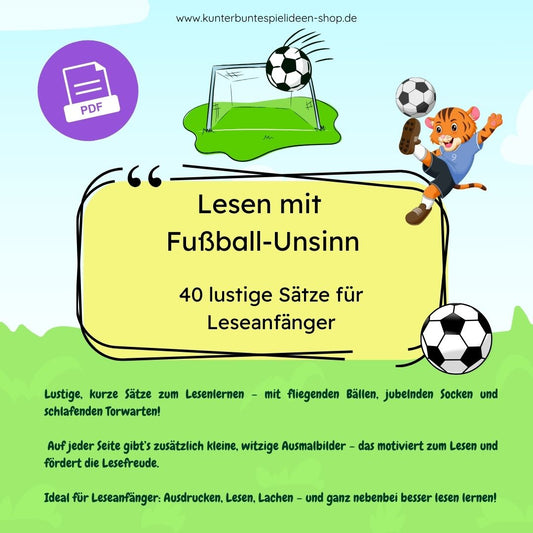 lesen lernen Lernmaterial zum Lesen Lernen lustige Sätze zum Thema Fussball für grundschule Leseanfänger erste Klasse zum Ausdrucken Lesen lernen einfach gemacht