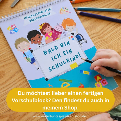 Fertiger Vorschulblock für Kinder ab 5 Jahren als Alternative zum Vorschulheft zum Ausdrucken mit Übungen für einen starken Schulstart von kunterbunte spielideen mit autor anita prante