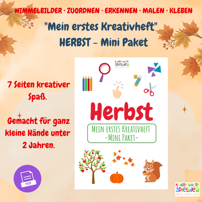 Arbeitsblätter Herbst für Kleinkinder "mein erstes Kreativheft Herbst"